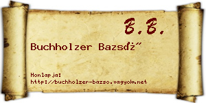 Buchholzer Bazsó névjegykártya